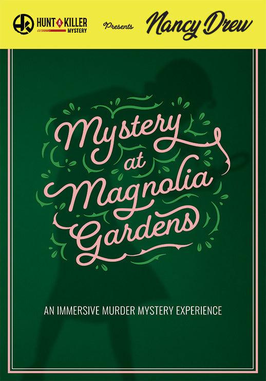 Nancy Drew: Mystery at Magnolia Gardens - Hunt A Killer